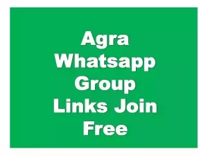 Agra Whatsapp Group Link