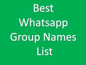 Whatsapp Group Names : Best Whatsapp Group Names List 2024 Whatsapp Group Names For Girls Whatsapp Group Names For Boys Whatsapp Group Names College List College WhatsApp Clever Group Names List Whatsapp Group Chat Unique Names List Best WhatsApp Group Names List Family WhatsApp Funny Group Chat Names List Friends Group Names List WhatsApp Dope Whatsapp Group Names List WhatsApp Cool Group Names List WhatsApp Best Group Chat Names List Powerful Whatsapp Group Name Famous Whatsapp Group Name More Loving Whatsapp Group Names are listed below