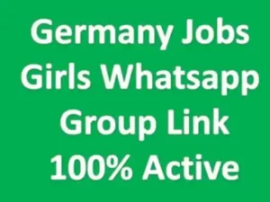 Germany Jobs Whatsapp Group Links