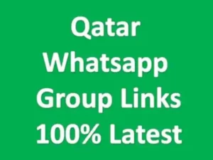 Qatar Whatsapp Group Links