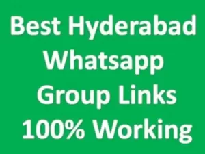 Best Hyderabad Whatsapp Group Links