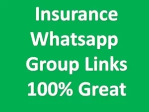 Insurance Whatsapp Group Links