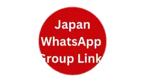 Japan Whatsapp Group Links