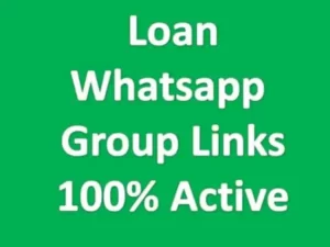 Loan Whatsapp Group Links