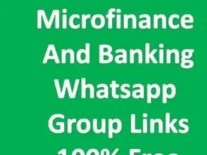 Microfinance And Banking Whatsapp Group Links