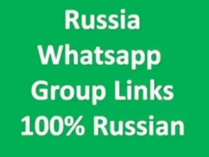 Russia WhatsApp Group Links